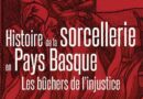 Sorcellerie et Inquisition au Pays Basque, par Paul de Lacvivier