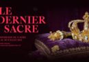 L’exposition « Le Dernier Sacre »